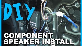 How to Install Component Speakers [upl. by Alemat]