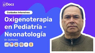 Clase de Oxigenoterapia en Pediatría  Neonatología [upl. by Onitram]