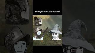 Strength Users in a Nutshell eldenring [upl. by Laurinda]