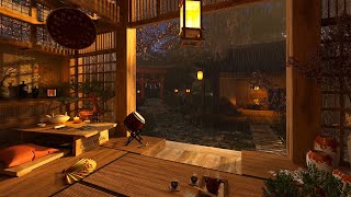 Rainy Night in Japanese Tea House  Rain Sounds on Courtyard [upl. by Ursas341]