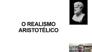 O REALISMO ARISTOTÉLICO [upl. by Theodor]