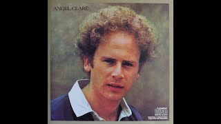 Art Garfunkel  Angel Clare 1973 Complete CD [upl. by Suoivatnod]