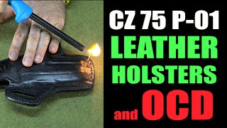 CZ P01 Leather Holsters amp OCD [upl. by Rheta828]