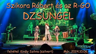 Szikora Róbert és az RGO  DZSUNGEL Mór 20241006 [upl. by Janaye]