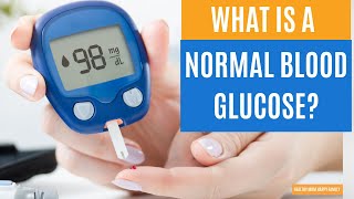 What is a Normal Blood Glucose Level [upl. by Laehpar]