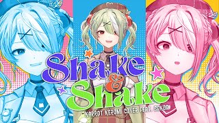 【SONG COVER】Shake amp Shake  TV Size「Karrot Keromi featSrirachaSamson 」 [upl. by Boy359]