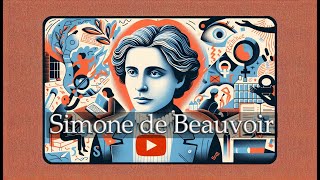 Simone de Beauvoir Redefining Feminism and Freedom [upl. by Nelag]