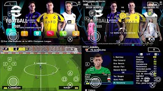 Play eFootball PES 2025 PPSSPP New Update All Kits 2425 Season amp New Transfers Best HD Graphics [upl. by Ythomit]