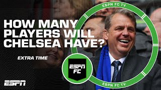 Will too many players on Chelsea’s roster be a recipe for disaster  ESPN FC Extra Time [upl. by Cuthbert]