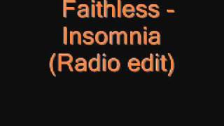 Faithless  Insomnia Radio edit [upl. by Alletse]