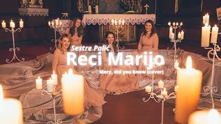 Sestre Palić  Reci Marijo Mary did you know  Cover [upl. by Teodora]