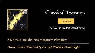 Felix Mendelssohn  XI Finale quotBei des Feuers mattem Flimmernquot [upl. by Tova]