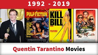 Quentin Tarantino Movies 19922019 [upl. by Cristiano397]