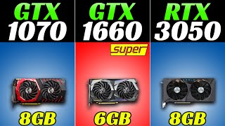 GTX 1070 vs GTX 1660 Super vs RTX 3050  20 New Games Benchmarks in 2022 [upl. by Alma673]