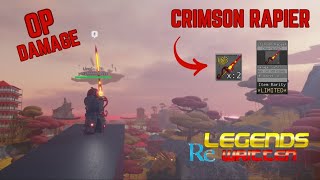 Crimson Rapier Showcase Limited  Legends ReWritten [upl. by Nomelc]