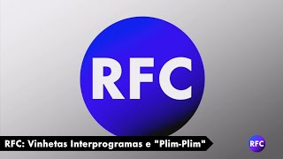 RFC  Novas Vinheta quotPlimPlimquot e Interprogramas 2024 [upl. by Colton]