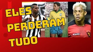 JOGADORES QUE PERDERAM TUDO 1 [upl. by Courcy538]