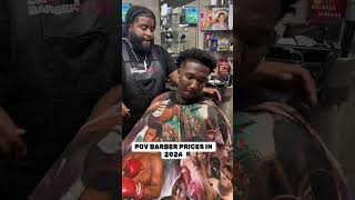 BARBER PRICES IN 2024 fypシ゚viral skit funny reels tiktok blowup foryou barbershop comedy [upl. by Gambrell934]