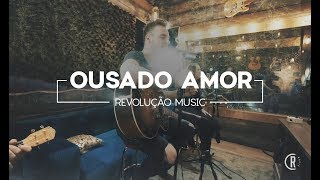 OUSADO AMOR CLIPE OFICIAL  RECKLESS LOVE  REVOLUÇÃO MUSIC [upl. by Elwira]