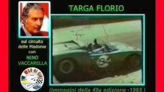 Targa Florio splendido ricordo sulla Targa Florioda parte di Nino Vaccarella 2parte [upl. by Zenobia728]