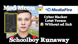 Schoolboy Runaway mod menu Cyber Hacker 2024 [upl. by Hniht416]