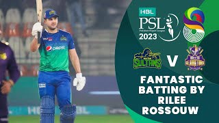 Fantastic Batting By Rilee Rossouw  Multan vs Quetta  Match 3  HBL PSL 8  MI2T [upl. by Petronille]