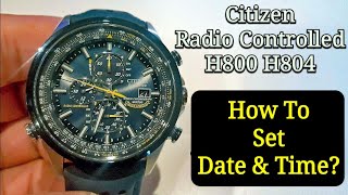 How To Set Time amp Date Blue Angels Citizen Radio Controlled H800 H804 Atomic [upl. by Alur281]