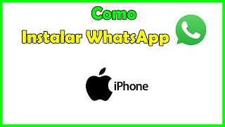 Como instalar WhatsApp en iPhone como descargar Whatsapp messenger en iPhone [upl. by Brest]