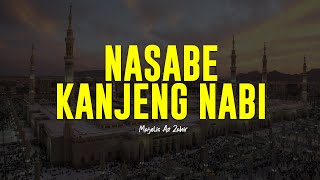 NASABE KANJENG NABI  Majelis Az Zahir  Lirik amp Terjemah [upl. by Phyllida548]