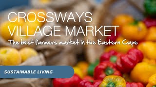 Farmers Market near Port Elizabeth  Crossways Village Market [upl. by Nnagem]