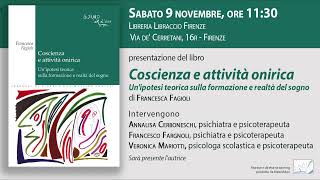 9 novembre 2024  Coscienza e attività onirica LIBRACCIO Firenze [upl. by Dulce]