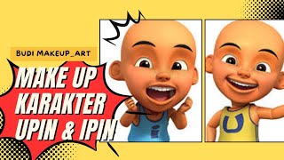 Make up Karakter cosplay UPIN amp IPIN [upl. by Finnegan359]