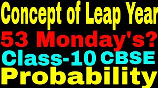 Concept Of Leap Year amp Cards Probability in class 10CBSE2020Update 202021 [upl. by Zehc]