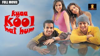 KYAA KOOL HAI HUM Full Movie In UHD  Bollywood Movie  Comedy  Tusshar Kapoor  Riteish Deshmukh [upl. by Annayek]