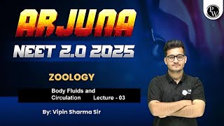 Body Fluids And Circulation  Lecture 03  By Vipin Sharma Sir  Zoology [upl. by Akinad]