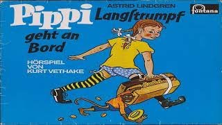 PIPPI LANGSTRUMPF GEHT AN BORD Teil 1 Pippilotta Långstrump  Astrid Lindgren Hörspie [upl. by Keene]