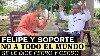 22 Fuerte mensaje no a todo el mundo se le dice perro y cerdo Felipe Guzmán y soporte mi locura [upl. by Oba]