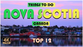 Nova Scotia Canada ᐈ Things to do  What to do  Places to See ☑️ 4K [upl. by Eannyl535]