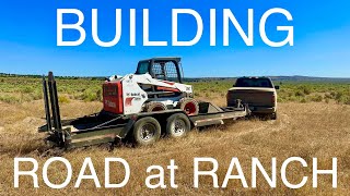 Building Road and Clearing Sagebrush With Bobcat Skid Steer [upl. by Ymeon]