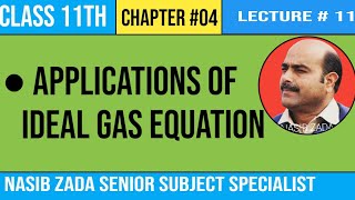 Applications of Ideal gas equation11thCHEMISTRY CLASS NASIB ZADA SSSPASHTOPOSHTO [upl. by Fidelas114]