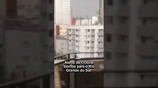 Alerta de ciclone bomba para o Rio Grande do Sul riograndedosul [upl. by Tav163]