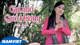 Gợi Nhớ Quê Hương  Hà Vân [upl. by Anegroeg]