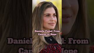 Danielle Fishels Inspirational Journey Against Breast Cancer DanielleFishel hope shorts [upl. by Dominik]