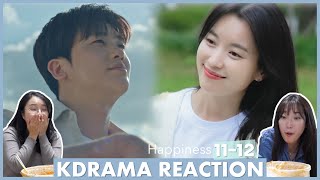 Happiness EP 1112 final reaction by Koreans Saebom amp Yihyun finding happiness [upl. by Gaskill]