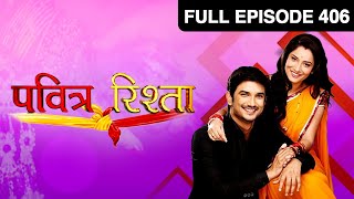 Ep 406  Savita ने Manav को बोला घर जमाई और रसोईया  Pavitra Rishta  Zee TV [upl. by Pamella868]