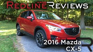 2016 Mazda CX5 – Redline Review [upl. by Rorke556]