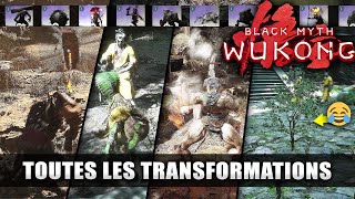 Black Myth Wukong  Toutes les TRANSFORMATIONS Vitrine amp Emplacements Sorts amp Esprits [upl. by Wileen]