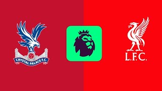 Crystal Palace  Liverpool Premier League 2425 [upl. by Gweneth]