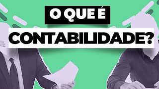 CONTABILIDADE O QUE É CIÊNCIAS CONTÁBEIS  ESTUDO DO PATRIMÔNIO [upl. by Aninep]