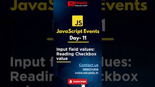 JavaScript Events Day 11  Input field values Reading Checkbox value [upl. by Cerelia]